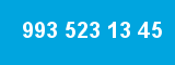 993 523 13 45 993 523 13 45